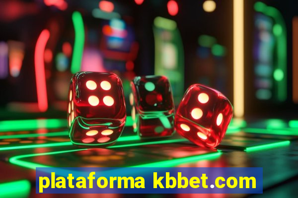 plataforma kbbet.com